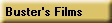 Buster's Films